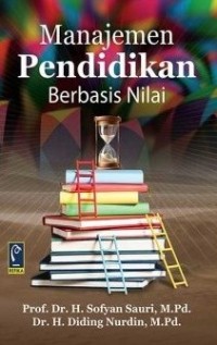 MANAJEMEN PENDIDIKAN BERBASIS NILAI