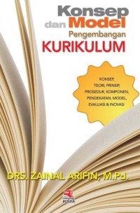 KONSEP DAN MODEL PENGEMBANGAN KURIKULUM