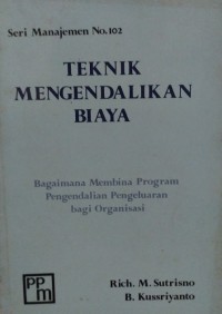 TEKNIK MENGENDALIKAN BIAYA