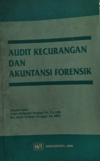 AUDIT KECURANGAN DAN AKUNTANSI FORENSIK