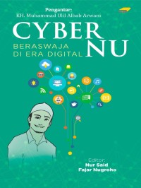 Cyber NU : Beraswaja di Era Digital