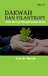 DAKWAH DAN FILANTROPI : Jalan Menuju kesejahteraan Umat