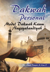DAKWAH PERSONAL : Model Dakwah Kaum Naqsyabandiyah