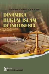 Dinamika Hukum Islam di Indonesia