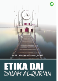 ETIKA DAI DALAM AL-QUR’AN