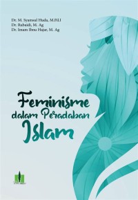 FEMINISME DALAM PERADABAN ISLAM