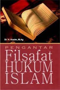 PENGANTAR FILSAFAT HUKUM ISLAM