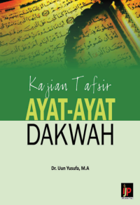 Kajian Tafsir Ayat-Ayat Dakwah