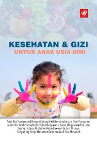 Kesehatan dan Gizi untuk Anak Usia Dini