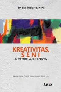 KREATIVITAS, SENI & PEMBELAJARANNYA