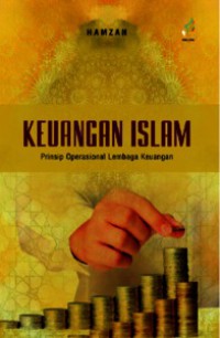 Keuangan Islam : Prinsip Operasional Lembaga Keuangan