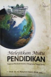Melejitkan Mutu PENDIDIKAN