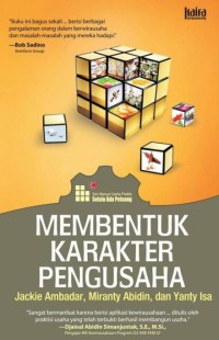 MEMBENTUK KARAKTER PENGUSAHA