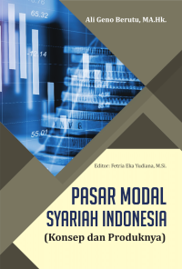PASAR MODAL SYARIAH INDONESIA : Konsep dan Produk