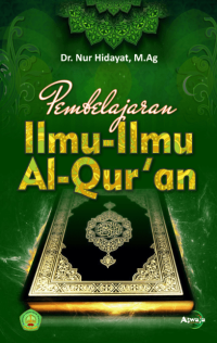 Pembelajaran Ilmu-Ilmu Al-Qur’an