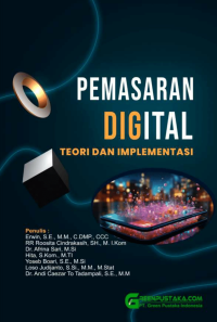 PEMASARAN DIGITAL : (Teori dan Implementasi)