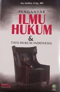 Pengantar Ilmu Hukum & Tata Hukum Indonesia