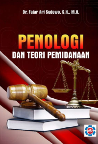 PENOLOGI DAN TEORI PEMINDANAAN