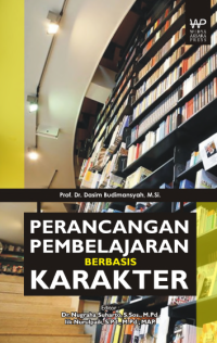 PERANCANGAN PEMBELAJARAN BERBASIS KARAKTER