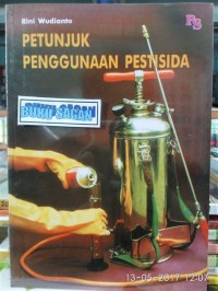 Petunjuk Pengunaan Pestisida