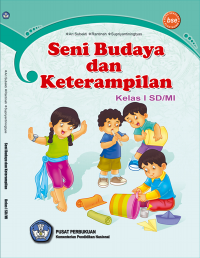 Seni Budaya Dan Keterampilan Untuk SD/MI kelas I