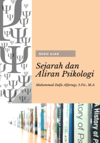 BUKU AJAR SEJARAH DAN ALIRAN PSIKOLOGI