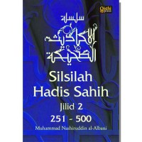 SILSILAH HADIS SAHIH ( Terjemah, Jil. 2 )