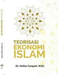 Teorisasi Ekonomi Islam
