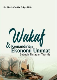 WAKAF & KEMANDIRIAN EKONOMI UMMAT