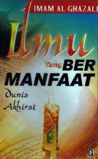 Ilmu yang Bermanfaat Dunia dan Akhirat