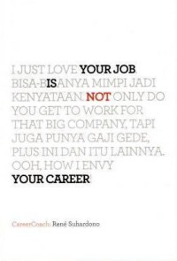 Your Job is Your Career
