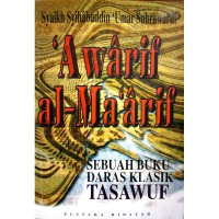 Awarif al-Ma'arif: Sebuah buku daras klasik Tasawuf