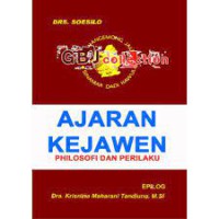 AJARAN KEJAWEN: Philosofi dan perilaku