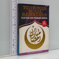 TUNTUNAN PUASA RAMADHAN: PLUS DOA-DOA PEMBAWA BERKAH