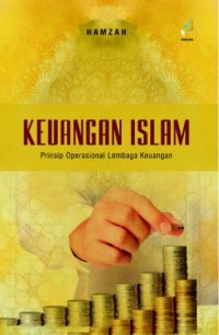 Keuangan Islam: Prinsip Operasional Lembaga Keuangan