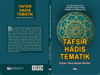 TAFSIR  HADIS TEMATIK : Kajian Tema Akidah Akhlak