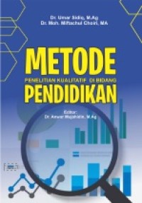 METODE PENELITIAN KUALITATIF DI BIDANG PENDIDIKAN