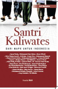 SANTRI KALIWATES Dari MAPK untuk Indonesia