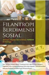 FILANTROPI BERDIMENSI SOSIAL: Eksistensi, Regulasi dan Kontribusi Wakaf di Ponorogo