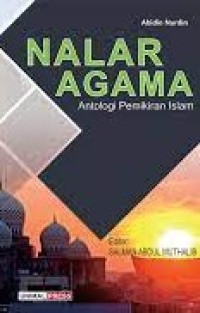 NALAR AGAMA ANTOLOGI PEMIKIRAN ISLAM