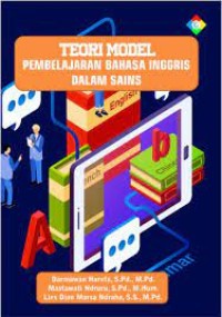 TEORI MODEL PEMBELAJARAN BAHASA INGGRIS DALAM SAINS