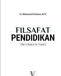 Filsafat Pendidikan; Th e Choice Is Yours