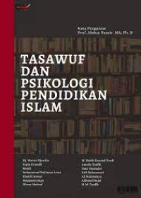 TASAWUF DAN PSIKOLOGI PENDIDIKAN ISLAM