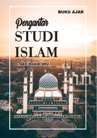 PENGANTAR STUDI ISLAM