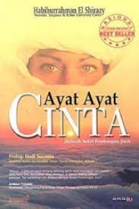 AYAT-AYAT CINTA; Sebuah Novel Pembangun Jiwa