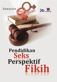 PENDIDIKAN SEKS PERSPEKTIF FIKIH