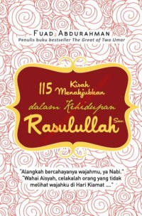 115 Kisah menakjubkan dalam kehidupan Rasulullah SAW