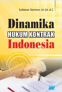 DINAMIKA HUKUM KONTRAK INDOSEIA