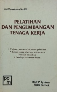 PELATIHAN DAN PENGEMBANGAN TENAGA KERJA