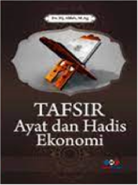 Tafsir Ayat dan Hadis Ekonomi